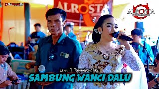 SAMBUNG WANCI DALU( mode ojing ) ALR⭕STA DONGKREK // CAE BENDO SFC - ASNA PRO AUDIO // ALROSTA FANS SAMBUNG WANCI DALU( mode ojing ) ALR⭕STA DONGKREK // CAE BENDO SFC - ASNA PRO AUDIO // ALROSTA FANS