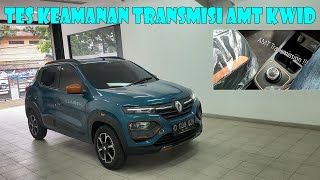 Tes Keamanan Transmisi AMTnya Renault Kwid Climber - Indonesia