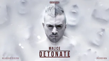 Malice - Detonate [The Extreme]