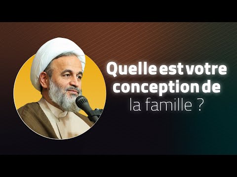 Quelle est votre conception de la famille ? | AlirezaPanahian