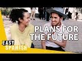 WHAT ARE YOUR GOALS FOR THE FUTURE? | Easy Spanish 142
