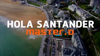 ¡Hola Santander! ? MasterD