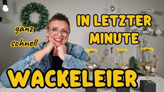 NOCH SCHNELL WACKELEIER ZAUBERN🥚🥚🥚