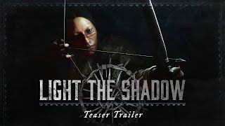 Light the Shadow - Event Teaser I Hunt: Showdown