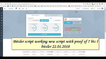 BITSLER SCRIPT WORKING NEW SCRIPT WITH PROOF OF 7 BTC L BITSLER 22 01 2018