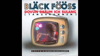 Bläck Fööss: Dovun dräum ich sulang (Studio-/Single-Version)