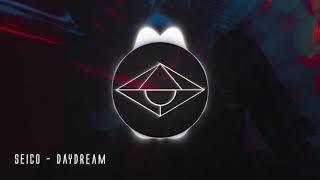 Seico - Daydream