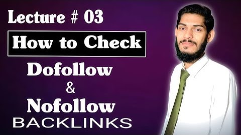 How to Check Dofollow and Nofollow || Anchor Text and Index || Lec 3 || Muhammad Arslan