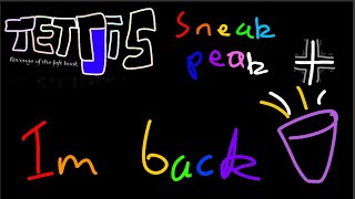 Im back after 4 months!￼ | NEW AND UPCOMING project teaser 