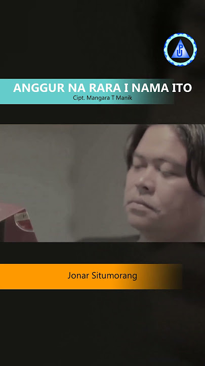 Jonar Situmorang - Anggur Na Rara I Nama Ito #shorts
