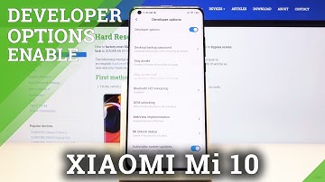 How to Enter Developer Options in Xiaomi Mi 10 – Unlock Manufacturer Mode