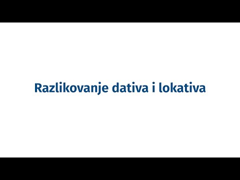 Instrukcije iz jezika - 5. razred - Razlikovanje dativa i lokativa