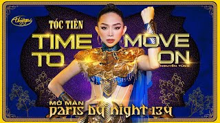 PBN134 Opening | Tóc Tiên - Time to Move On