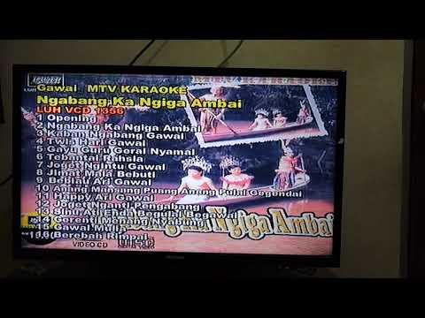 Opening MTV Karaoke Ngabang Ka Ngiga Ambai - LUH VCD 1356 Anggas \u0026 Sebastian Mong
