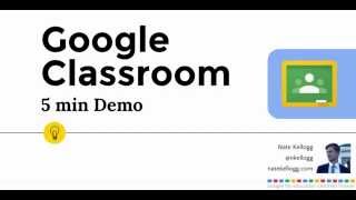 Google Classroom - 5 min demo