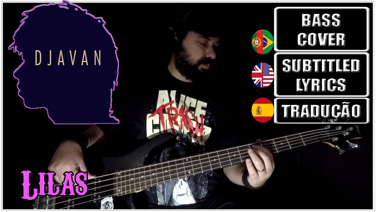 DJAVAN LIL S BASS Cover Letra Tradu o Legendadas YouTube Djavan lil s bass cover letra tradu o legendadas youtube