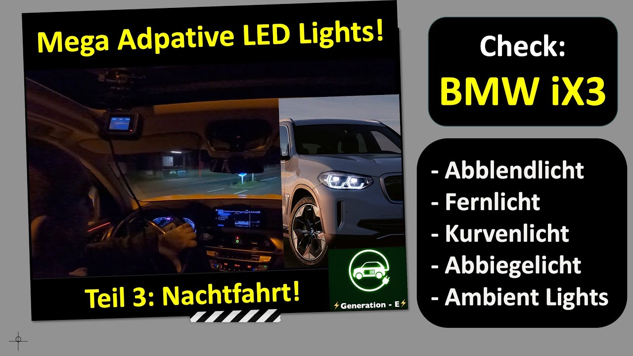 BMW iX3 I Nachtfahrt mit Adaptive LED Lights I Generation E YouTube