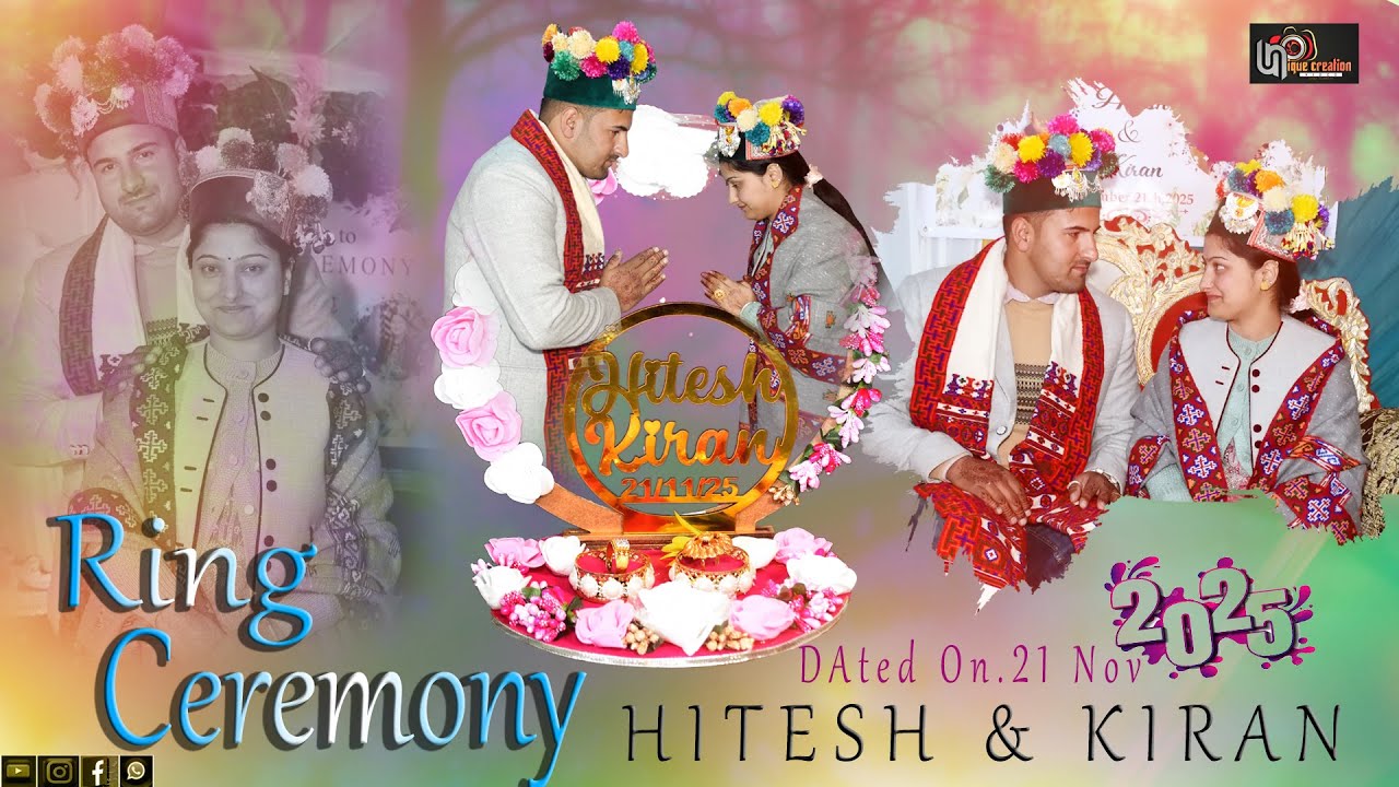 Ring Ceremony Highlight || Hitesh & Kiran || 21-11_2025 || The Story Of Two Heart || Kinnaur (HP)
