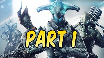 WARFRAME Gameplay Walkthrough PS4 - Part 1