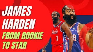 James Harden: The Unbelievable Journey from Rookie to Superstar