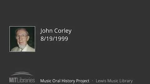 John Corley interview, 8/19/1999