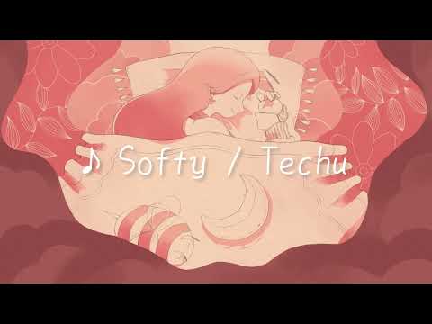 Techu『Softy』【Lyric Video】