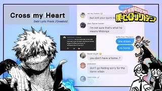 Mha Prank’ “Cross My Heart” (Dabi/Touya Pranking Lov & Ua) •Kaidazai•