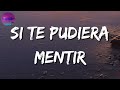 🎵🎵 Calibre 50 - Si Te Pudiera Mentir || Marca MP, La Adictiva (Mix Letra)