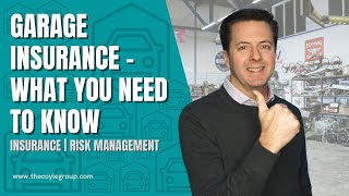 Garage Insurance -What You Need To Know