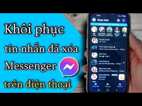 Video Hướng Dẫn Khôi Phục Tin Nhắn Đã Xóa Trên Messenger... - youtube