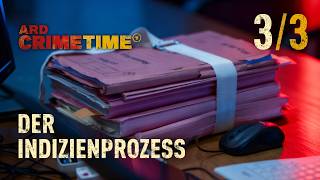Der Indizienprozess | Mord ohne Leiche – Der Fall Alexandra R. 3/3 | ARD True Crime