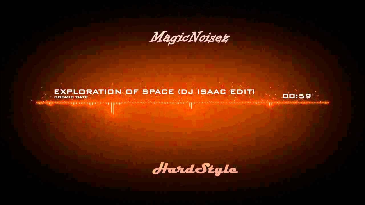 【HD】 COSMIC GATE - Exploration Of Space (DJ Isaac Edit) 【HD】 COSMIC GATE - Exploration Of Space (DJ Isaac Edit)