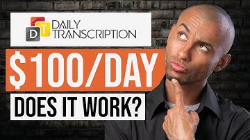 Daily Transcription Jobs Review — How it Works in 2025