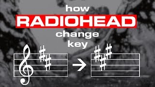 How Radiohead use Key Changes