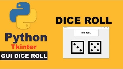 how to create Roll two dices game using python|| ludo GUI tkinter project|| python project