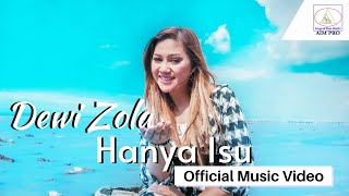 Dewi Zola - Hanya Isu