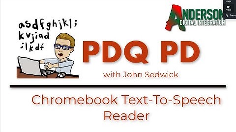 Chromebook Text to Speech Reader