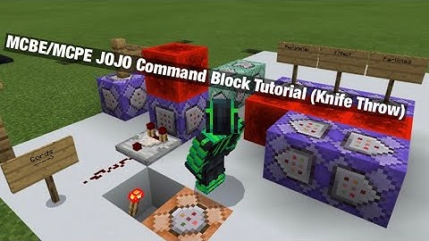 MCBE/MCPE JOJO Command Block Tutorial (Knife Throw)