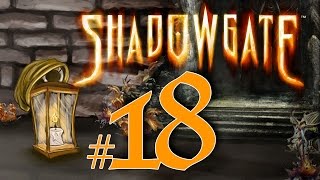 SHADOWGATE | #18 | The Caves of Scary