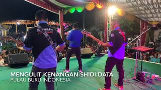 Shidi Data - Mengulit Kenangan (Live Pulau Buru ,Riau Indonesia🇮🇩 2019)
