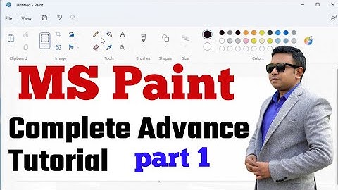 MS Paint: Complete Tutorials for BDS Computer