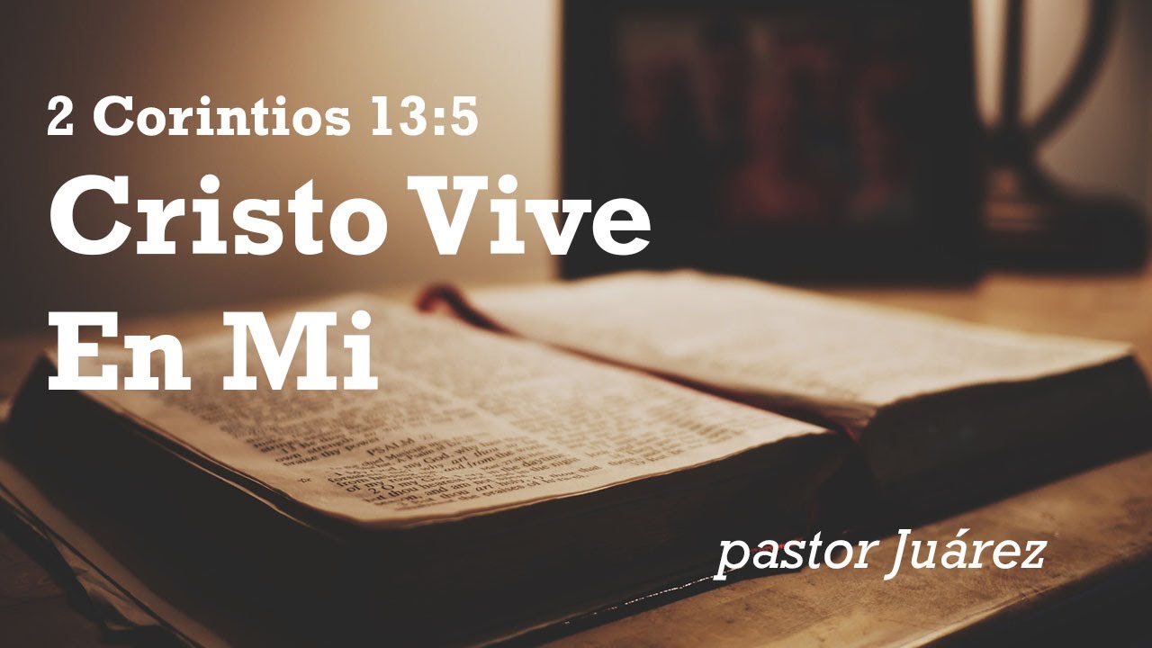 Devocional #56 | Cristo Vive En Mi - YouTube