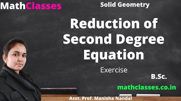 Exercise of Second Degree Equation || Reduction of Second Degree Equation Exercise