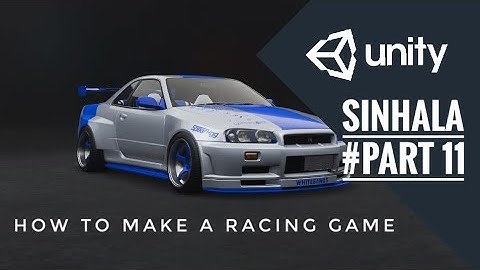 How to make a racing game in unity | Sinhala part 10 | win, loss message | using standard Asset