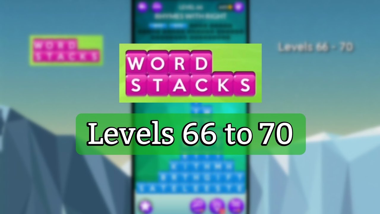 Wordscapes Word Stacks levels 66, 67, 68, 69, 70 gameplay | Answers | Solutions