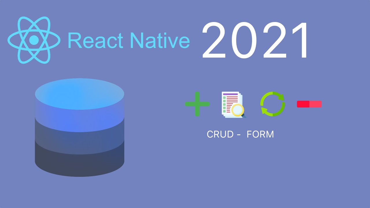 React Native CRUD (2021) Form tutorial.(4/4) - YouTube