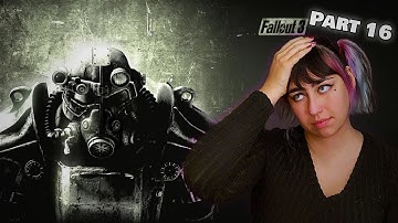 Fallout 3 - Part 16 First/Blind Play Through