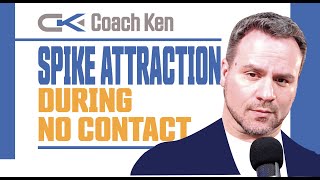Making Yourself More Attractive in No Contact