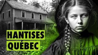 4 Hantises Qui Ont Marqué Lhistoire Du Québec