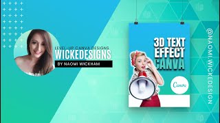 How to create 3D text in Canva 2021| Level-up canva designs by Naomi Wickham (Canva Tutorial)